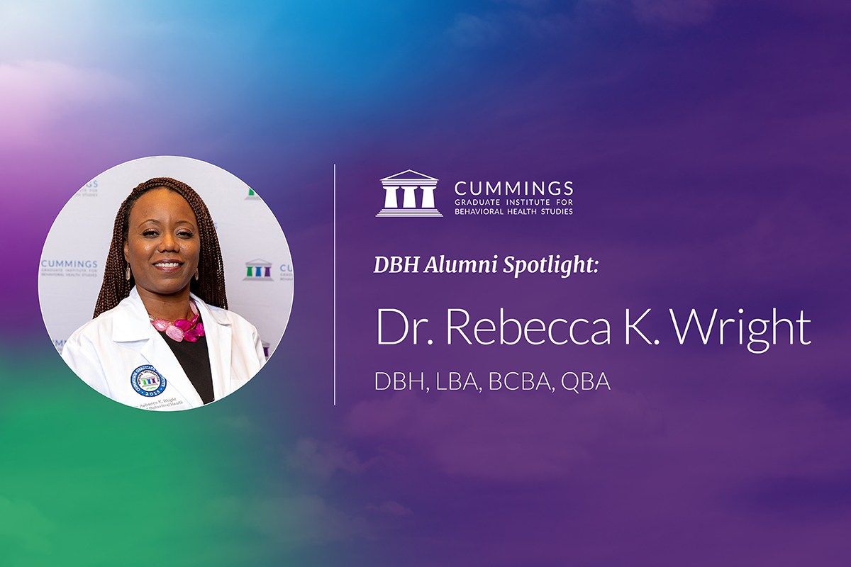 DBH Alumni Spotlight: Dr. Rebecca K. Wright, DBH, LBA, BCBA, QBA