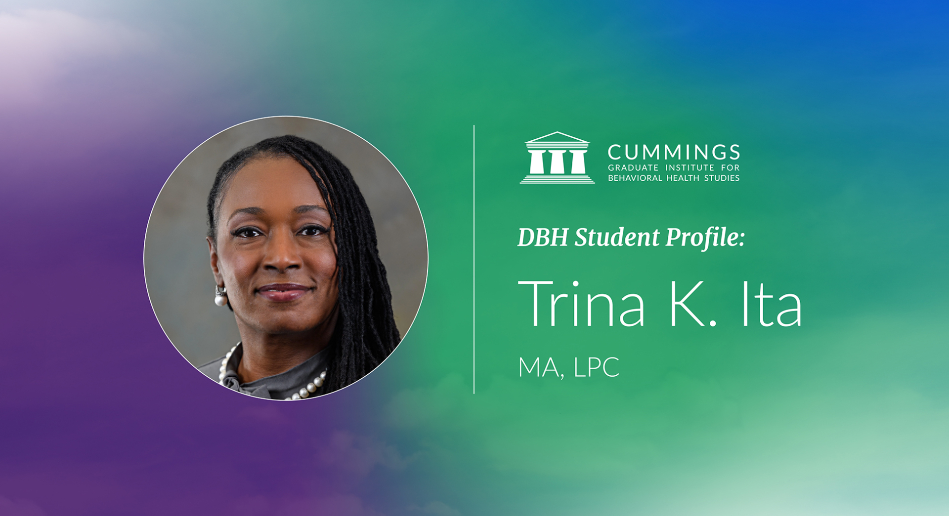 DBH Student Profile: Trina K. Ita, MA, LPC