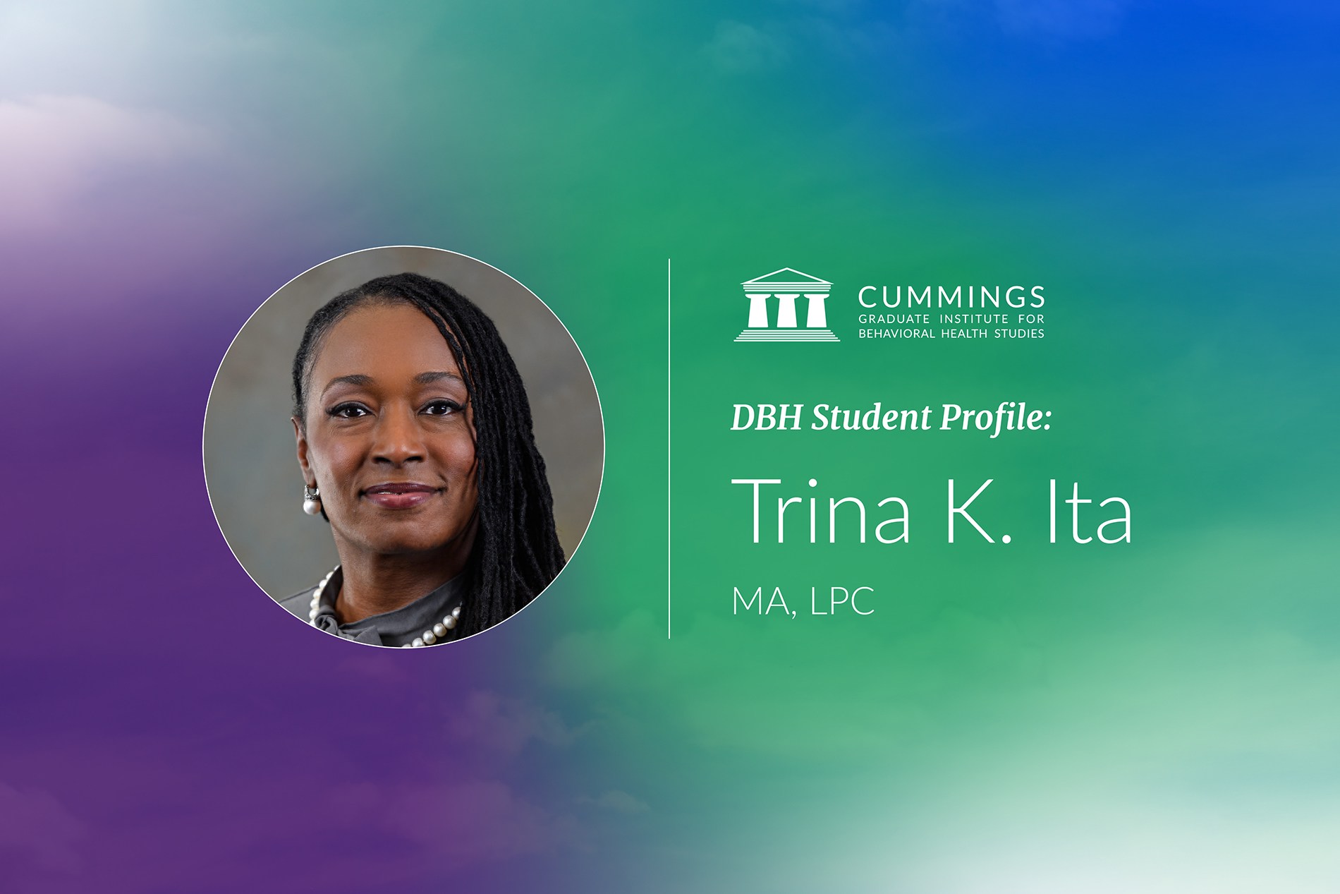 DBH Student Profile: Trina K. Ita, MA, LPC