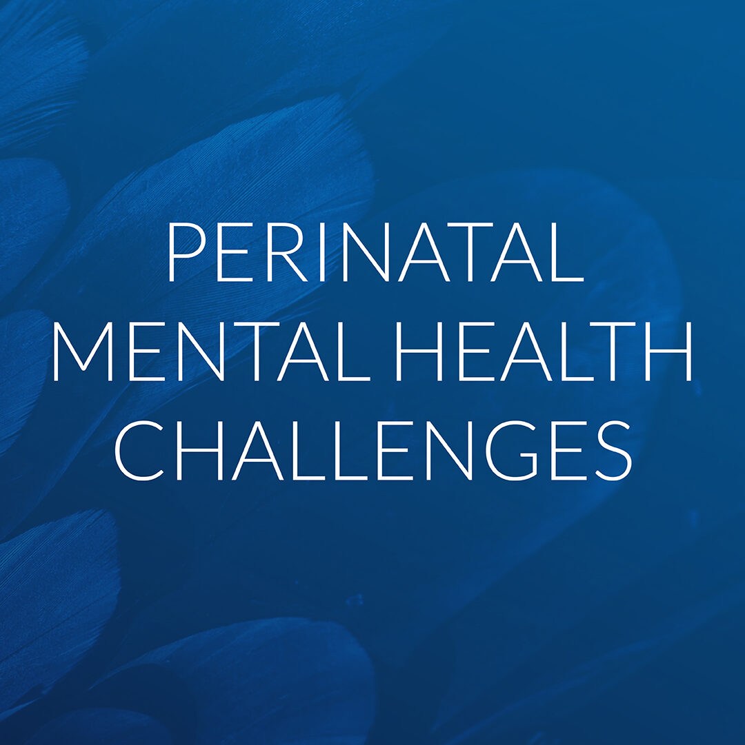 perinatal-mental-health-challenges-cummings-institute