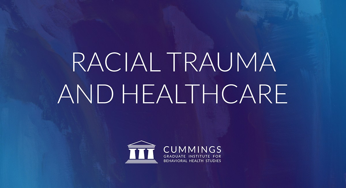 Racial Trauma and Healthcare