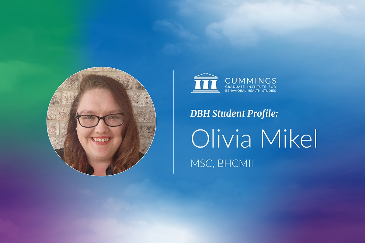 DBH Student Profile: Olivia Mikel MSC, BHCMII