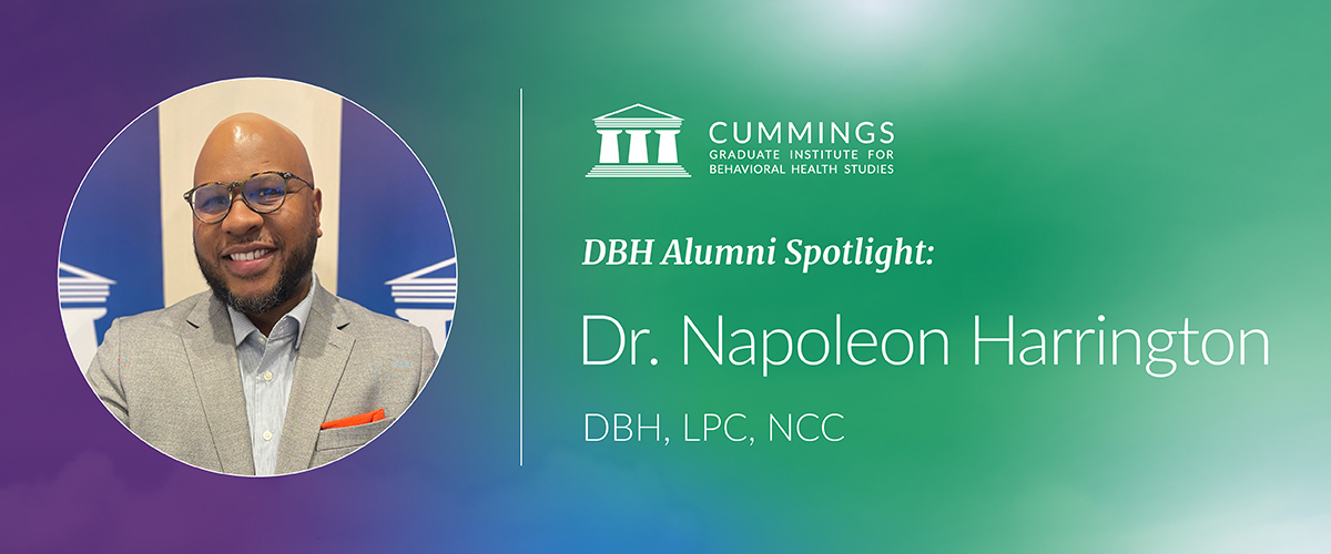 DBH Alumni Spotlight graphic featuring Dr. Napoleon Harrington, DBH, LPC, NCC, alongside the Cummings Graduate Institute logo.