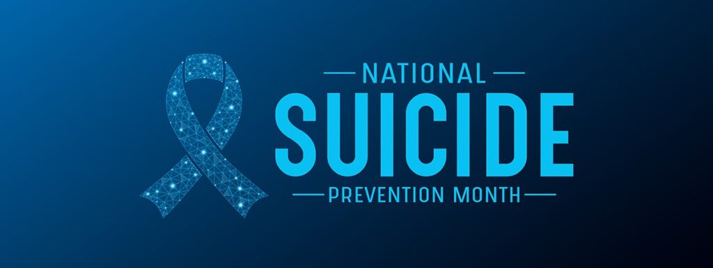 2024 National Suicide Prevention Awareness Month Spotlight - Cummings ...